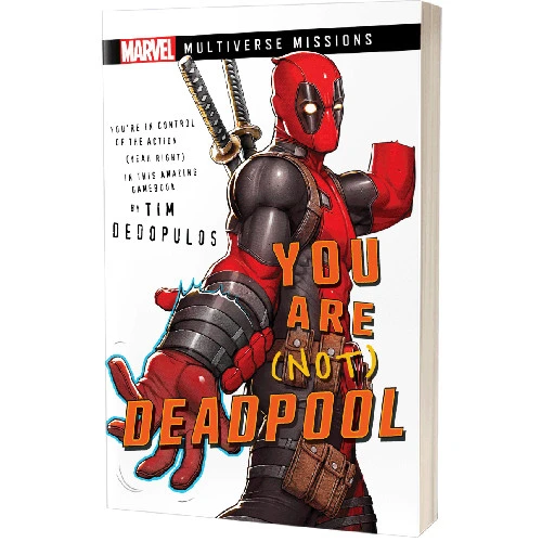 Marvel Multiverse Mission Adventure Gamebook: You Are (NOT) Deadpool 1 Marvel Multiverse Mission Adventure Gamebook: You Are (NOT) Deadpool