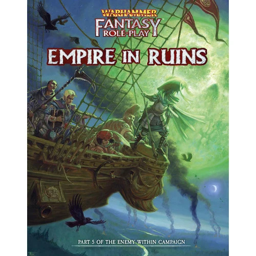 Warhammer Fantasy 4E RPG: Enemy Within Vol 5 - Empire In Ruins 1 Warhammer Fantasy 4E RPG: Enemy Within Vol 5 - Empire In Ruins