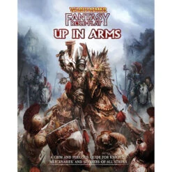 Warhammer Fantasy RPG: Up In Arms
