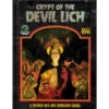 Crypt Of The Devil Lich (Dungeon Crawl Classics Compatible)