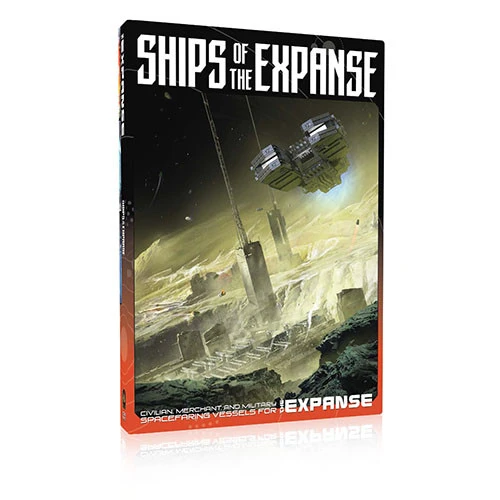 The Expanse RPG: Ships Of The Expanse 1 The Expanse RPG: Ships Of The Expanse
