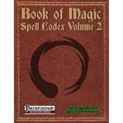 Book Of Magic: Spell Codex Volume 2 (Pathfinder 1E Compatible)