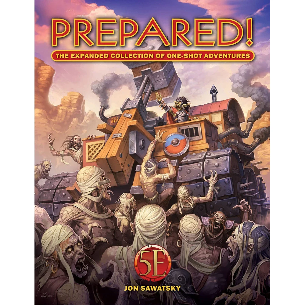 Prepared! The Expanded Collection Of One-Shot Adventures (Hardcover) (5E) (Preorder) 1 Prepared! The Expanded Collection Of One-Shot Adventures (Hardcover) (5E) (Preorder)
