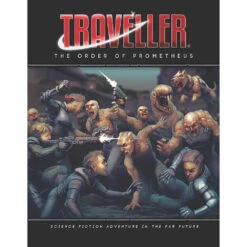 Traveller RPG: The Order Of Prometheus (Preorder)