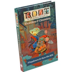 Root RPG: Travelers & Outsiders Supplement
