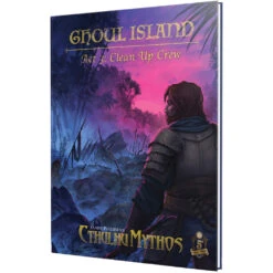 Sandy Petersen's Cthulhu Mythos: Ghoul Island Act 3 - Clean Up Crew (D&D 5E Compatible)