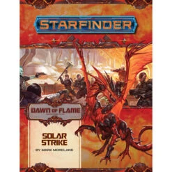 Starfinder RPG: Adventure Path - Solar Strike (Dawn Of Flame 5 Of 6)