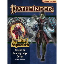 Pathfinder 2E RPG: Adventure Path - Assault On Hunting Lodge Seven (Agents Of Edgewatch 4 Of 6)