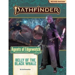 Pathfinder 2E RPG: Adventure Path - Belly Of The Black Whale (Agents Of Edgewatch 5 Of 6)