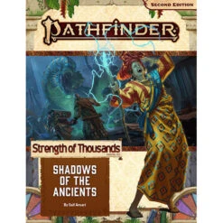 Pathfinder 2E RPG: Adventure Path - Shadows Of The Ancients (Strength Of Thousands 6 Of 6)