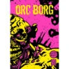Orc Borg (Preorder)
