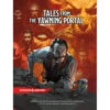 Wizards Of The Coast D&D 5E RPG: Tales From The Yawning Portal (Hardcover)